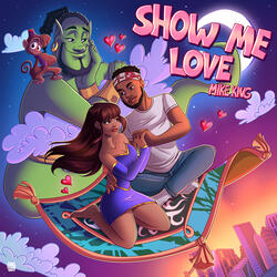 show me love