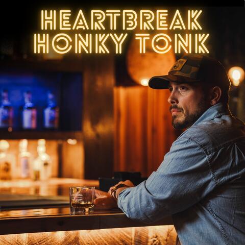 Heartbreak Honky Tonk