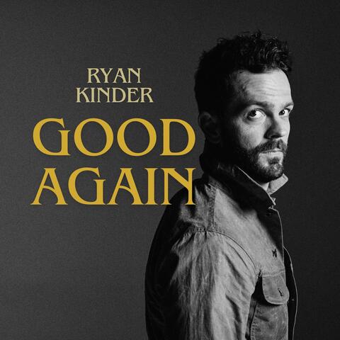 Good Again
