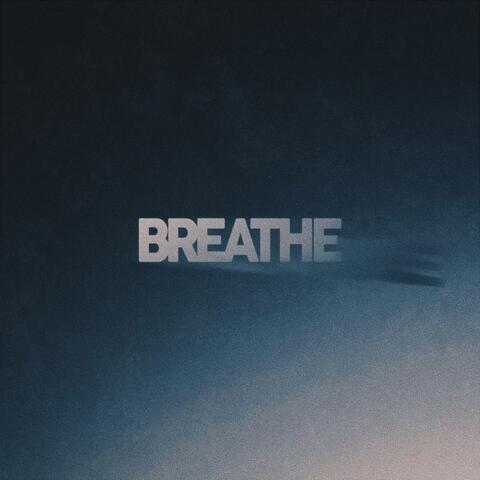 Breathe