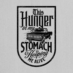 Hunger in My Stomach