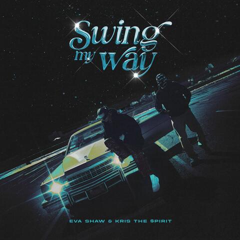 Swing My Way