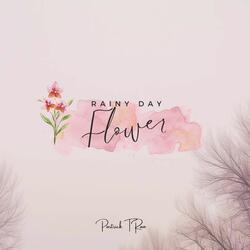 Rainy Day Flowers