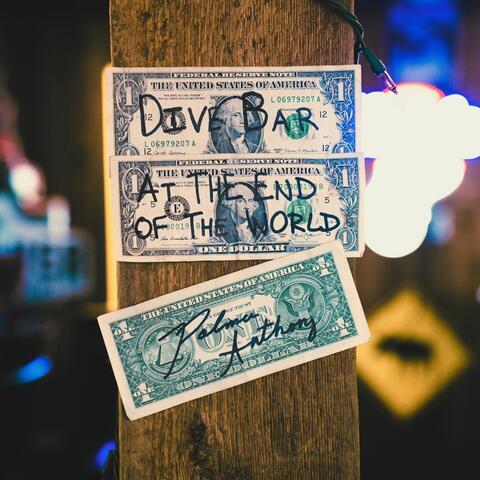 Dive Bar at the End of the World