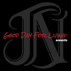 Good Day for Living