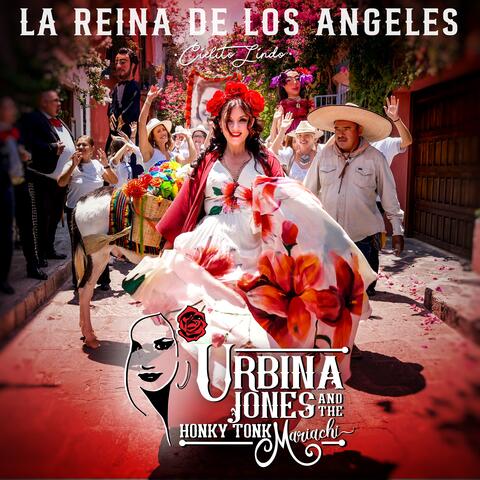 La Reina de Los Angeles Cielito Lindo
