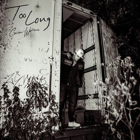 Too Long