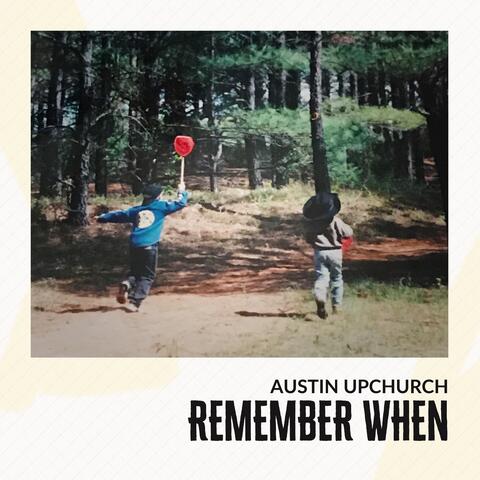 Remember When