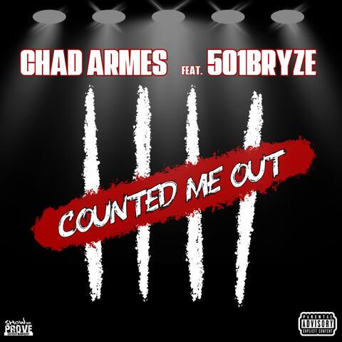 Counted Me Out (feat. 501Bryze)