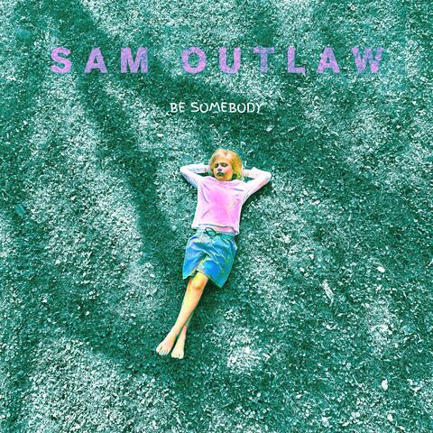 Be Somebody