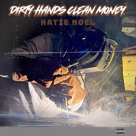 Dirty Hands Clean Money