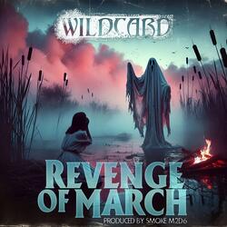 Revenge of March (feat. Tone Spliff)