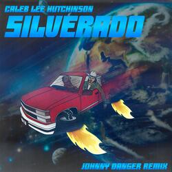 Silverado (feat. Sir Johnny Danger)