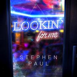 Lookin' for Me