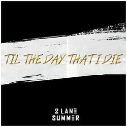 Til the Day That I Die