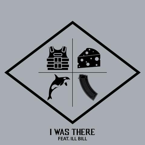 I Was There