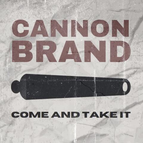 Come and Take It