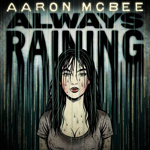 Always Raining