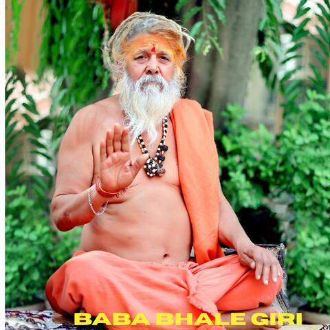 Baba Bhale Giri