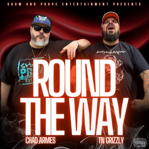 Round the Way
