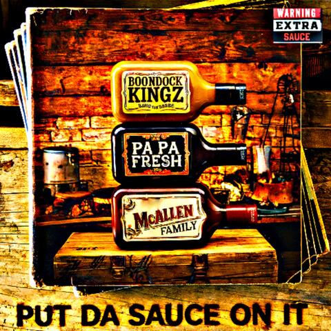 Put da Sauce on It
