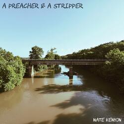 A Preacher & A Stripper