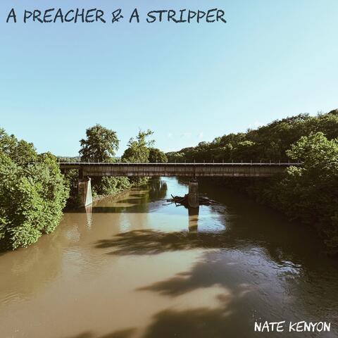 A Preacher & A Stripper