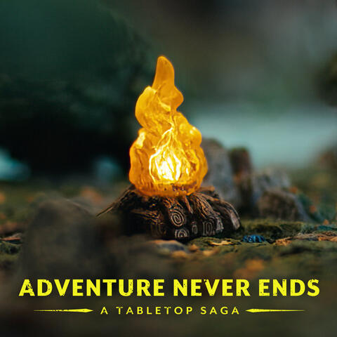 Adventure Never Ends