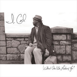 What Are We Looking For (Out) (Marcus "The Martist" Henderson)
