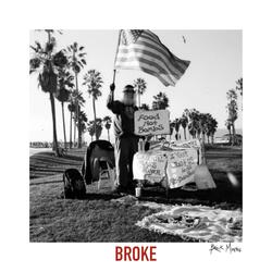 BROKE
