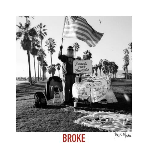 BROKE