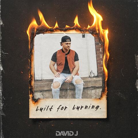 Built for Burning