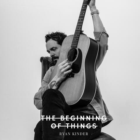 The Beginning of Things