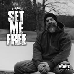 Set Me Free