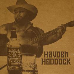 Hell or High Whiskey