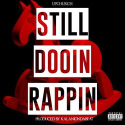Still Dooin Rappin