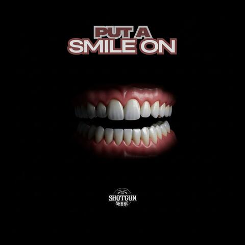 Put a Smile On