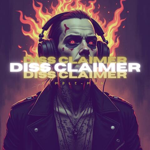 Diss Claimer