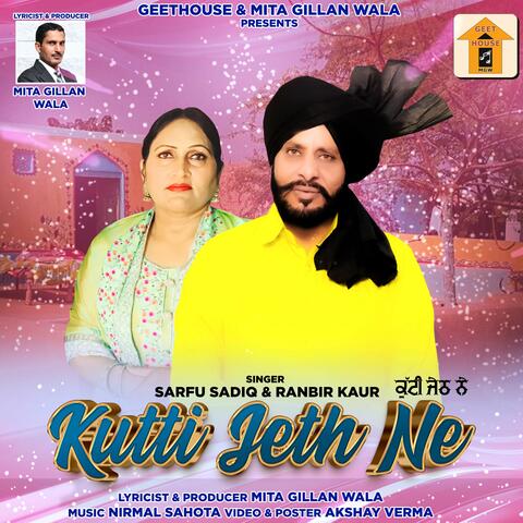 Kutti Jeth Ne