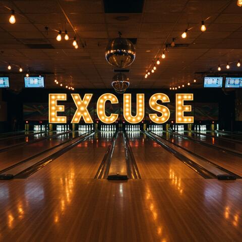 Excuse