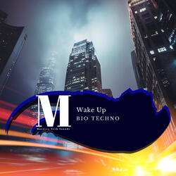 Wake Up
