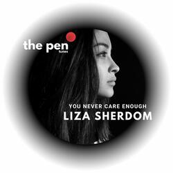 You Never Care Enough