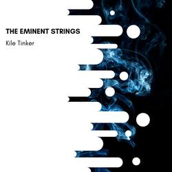 The Eminent Strings