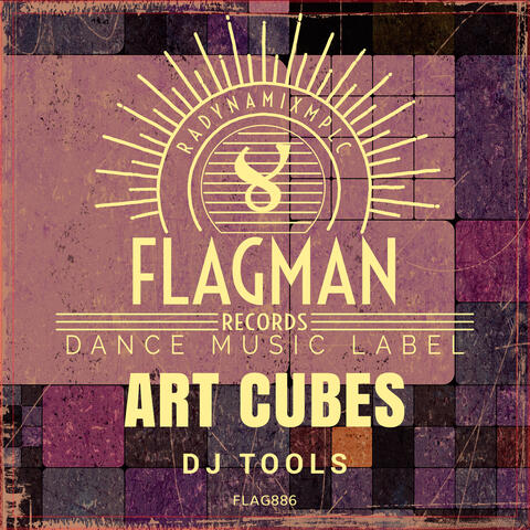 Art Cubes Dj Tools