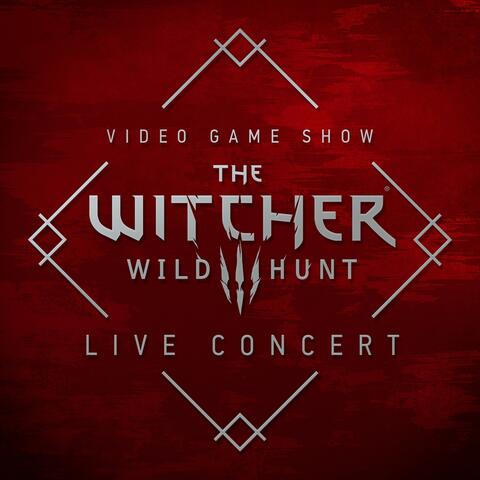 The Witcher 3: Wild Hunt (Original Game Soundtrack)