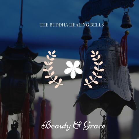 The Buddha Healing Bells - Spiritual Music For Meditation