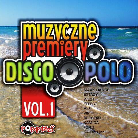 Muzyczne Premiery Disco Polo Vol. 1