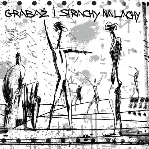 Grabaż I Strachy Na Lachy