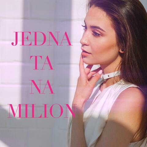 Jedna Ta Na Milion