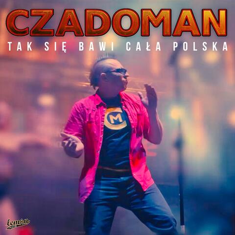 Tak Się Bawi Cała Polska